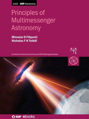 cover image of Principles of Multimessenger Astronomy